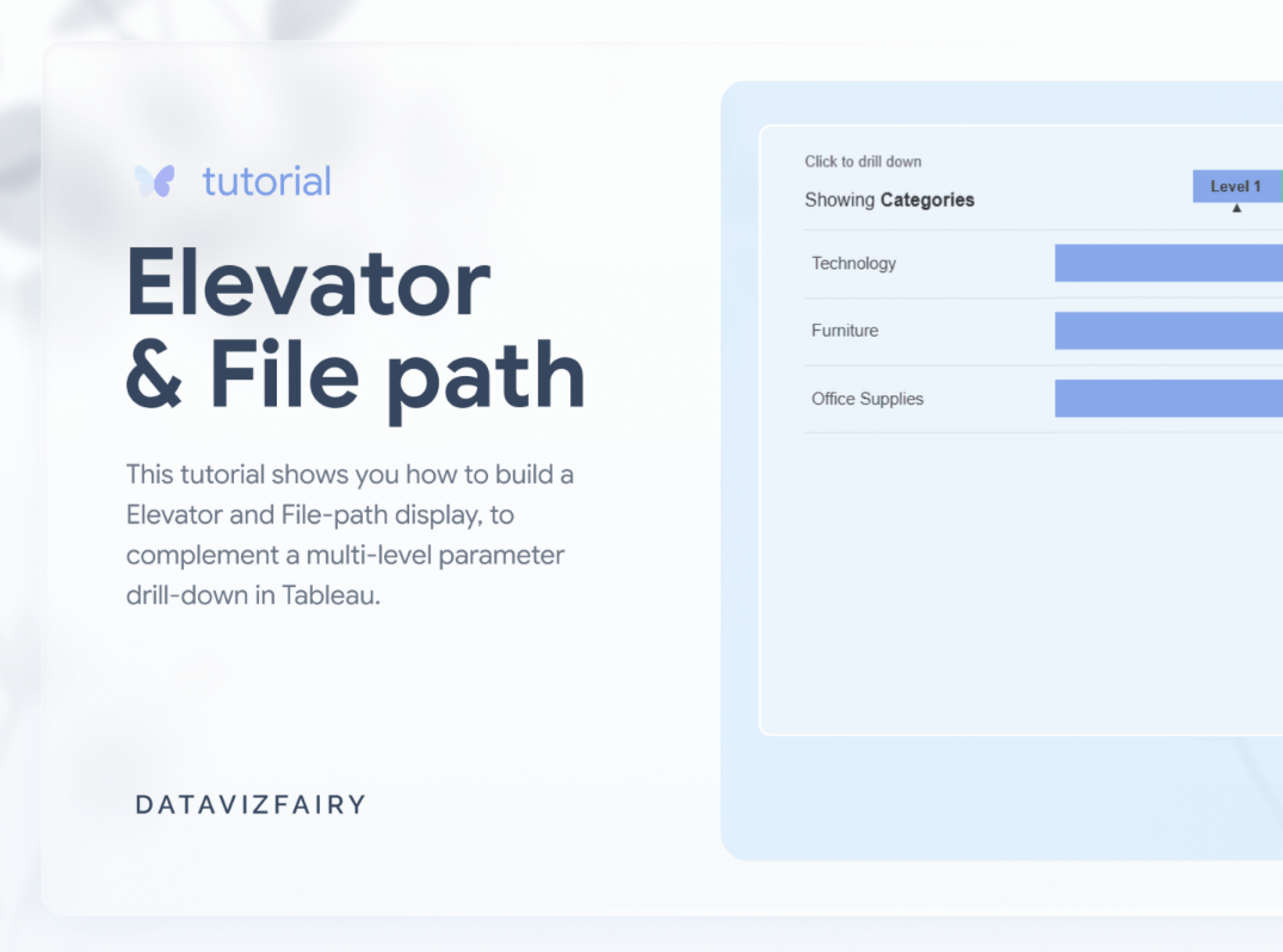How to build an Elevator and File path display in Tableau